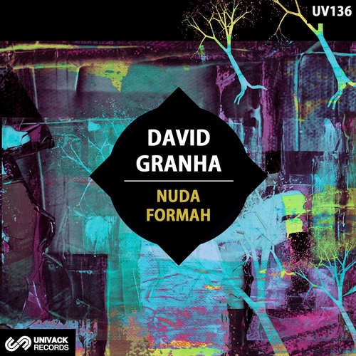 David Granha - Nuda - Formah [UV136]